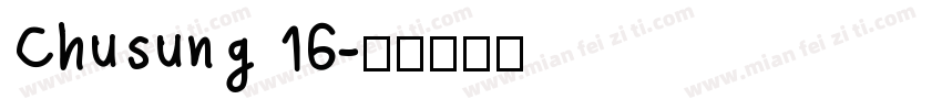 Chusung 16字体转换